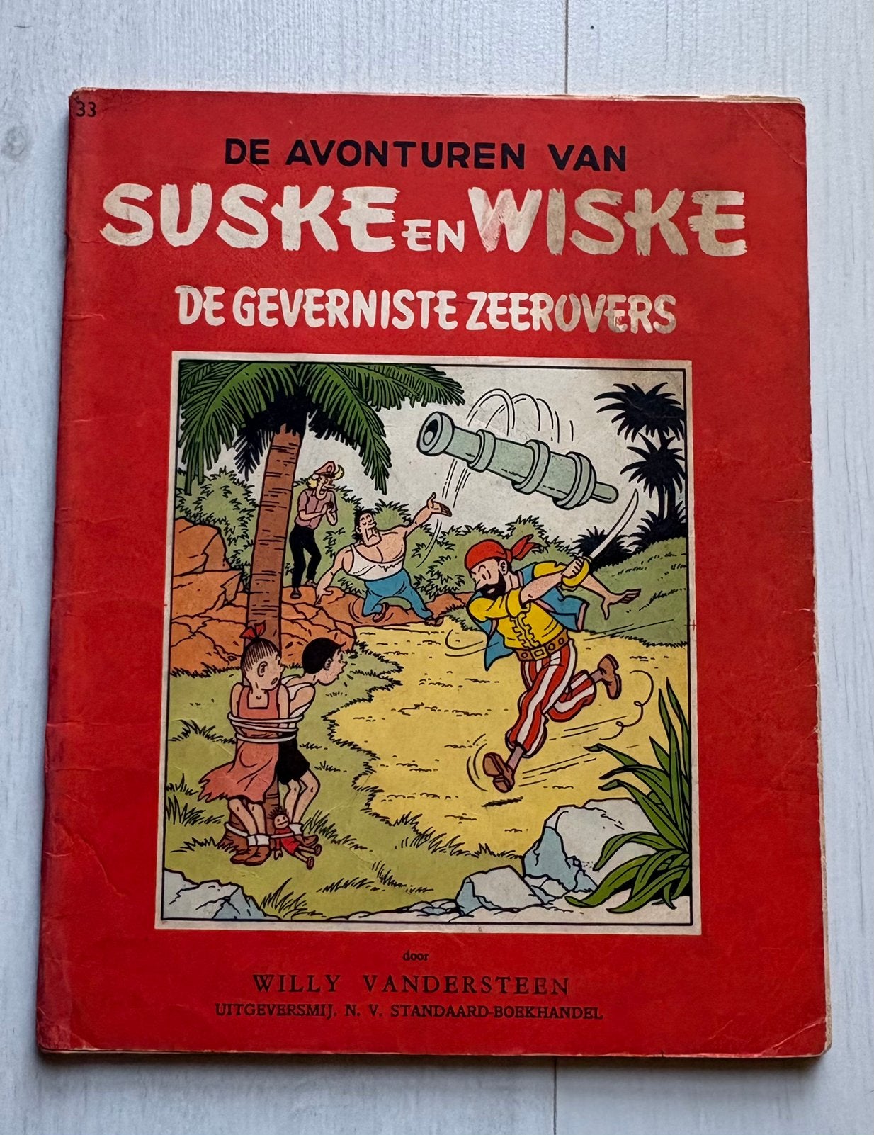 Suske en Wiske 33 Geverniste Zeerovers 1ste druk, Enlèvement ou Envoi, Utilisé