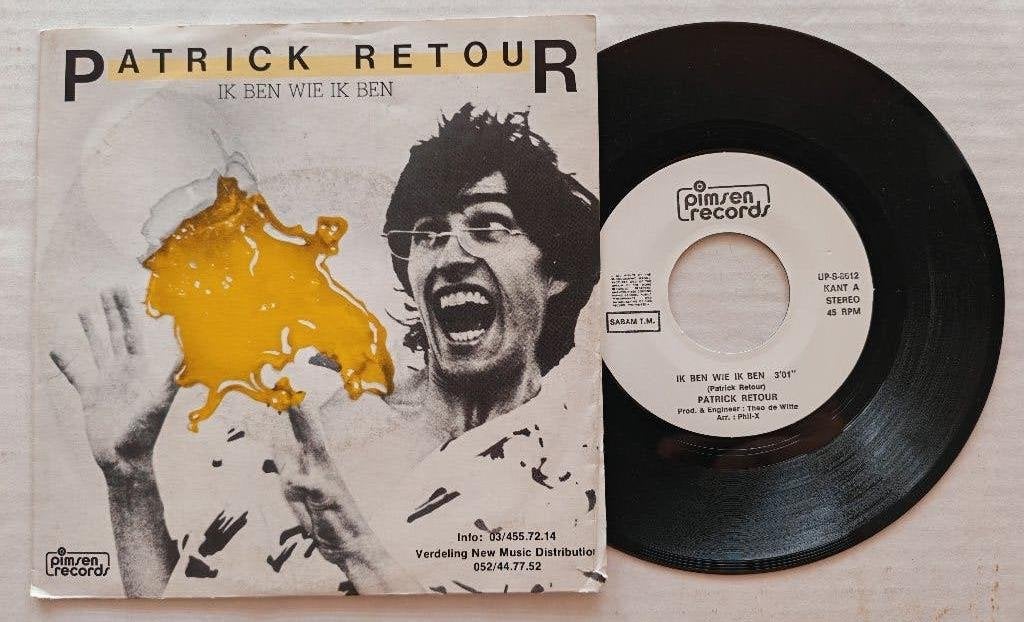 PATRICK RETOUR - Ik ben wie ik ben (45t), Enlèvement ou Envoi, Comme neuf, 7 inch, En néerlandais