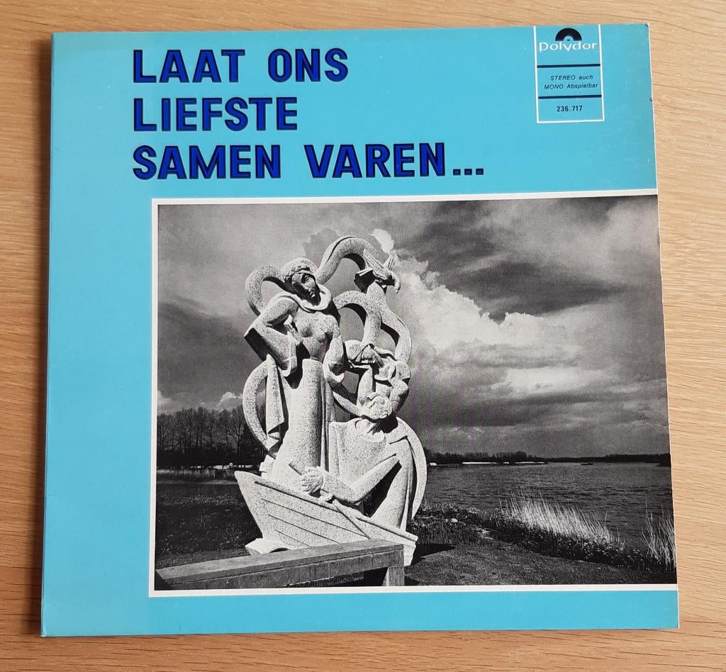 LP Laat ons liefste samen varen..., CD & DVD, Vinyles | Néerlandophone, Enlèvement ou Envoi, Comme neuf, Musique régionale