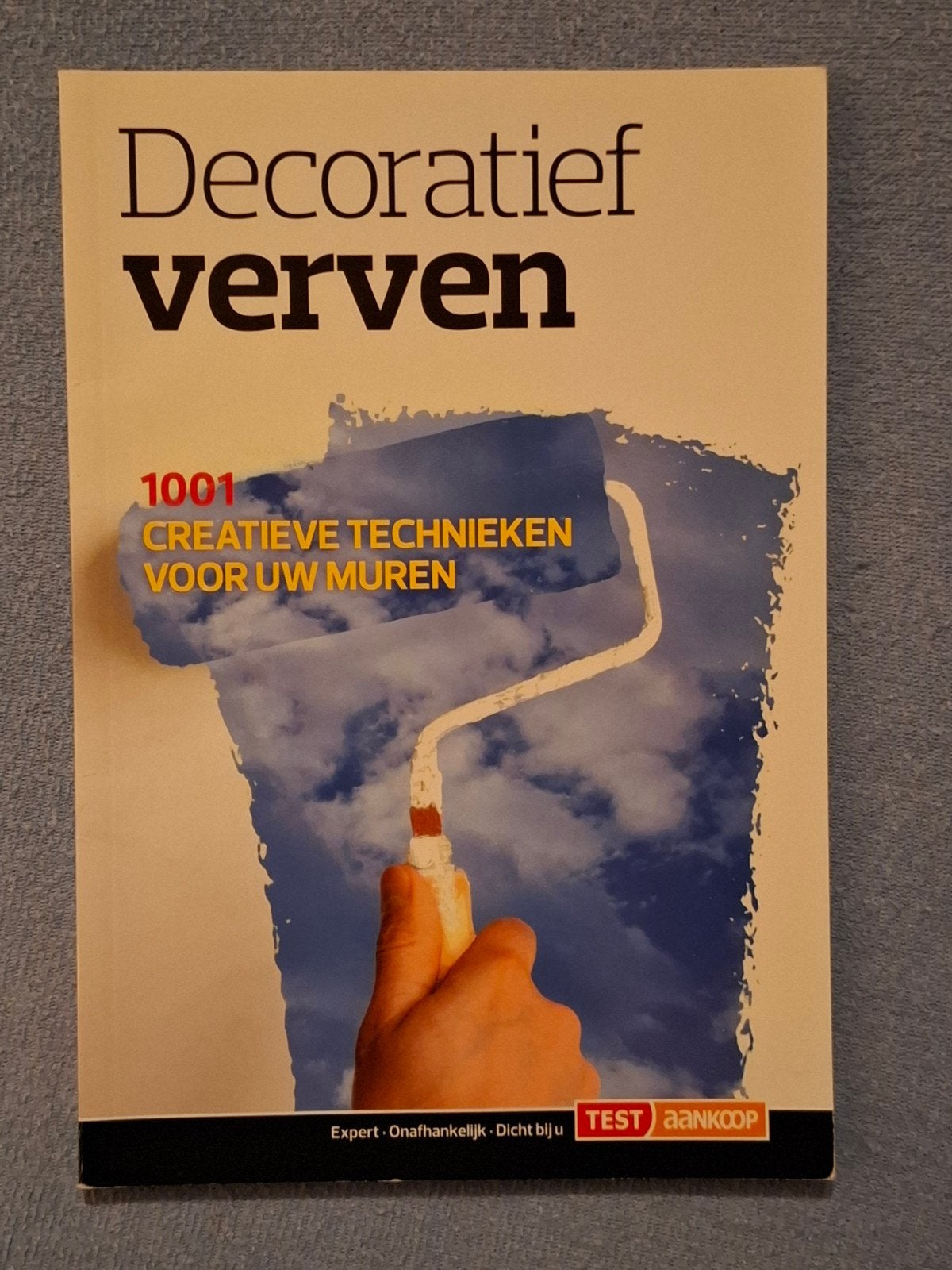 W. Fouquaert - Decoratief verven, Boeken, Wonen en Tuinieren, Ophalen of Verzenden, W. Fouquaert