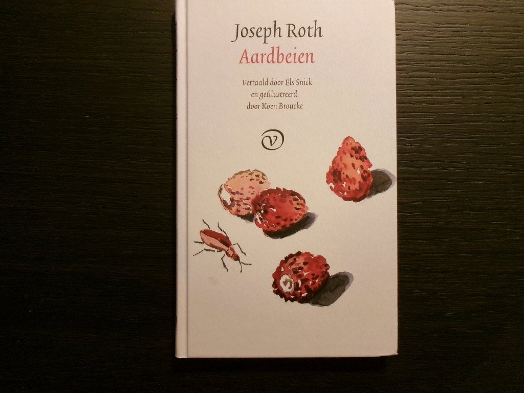 Aardbeien  -Joseph Roth-, Ophalen of Verzenden