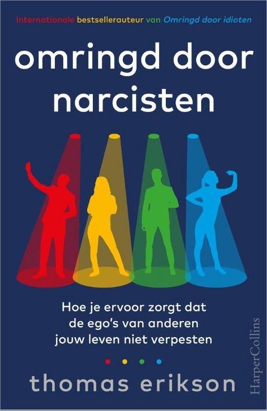 Omringd door narcisten / Thomas Erikson, Ophalen of Verzenden, Zo goed als nieuw