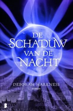 De schaduw van de nacht / Deborah Harkness, Boeken, Ophalen of Verzenden, Zo goed als nieuw