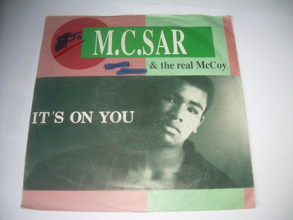 45 T - SINGLE - M.C.Sar & The Real McCoy ‎– It's On You, Fotohoes, 7 inch, Ophalen of Verzenden, Zo goed als nieuw