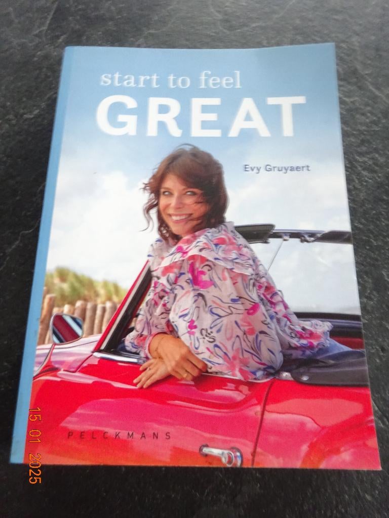 Start to feel great van Evy Gruyaert*ZO GOED ALS NIEUW*, Boeken, Gezondheid, Dieet en Voeding, Ophalen of Verzenden