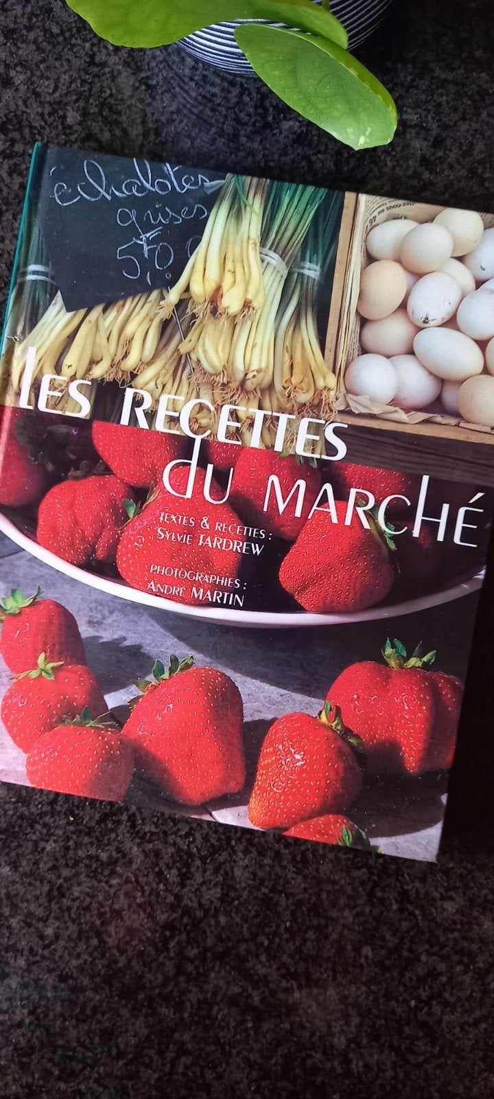 Recettes du marché., Enlèvement ou Envoi, Utilisé, Sylvie Tardrew