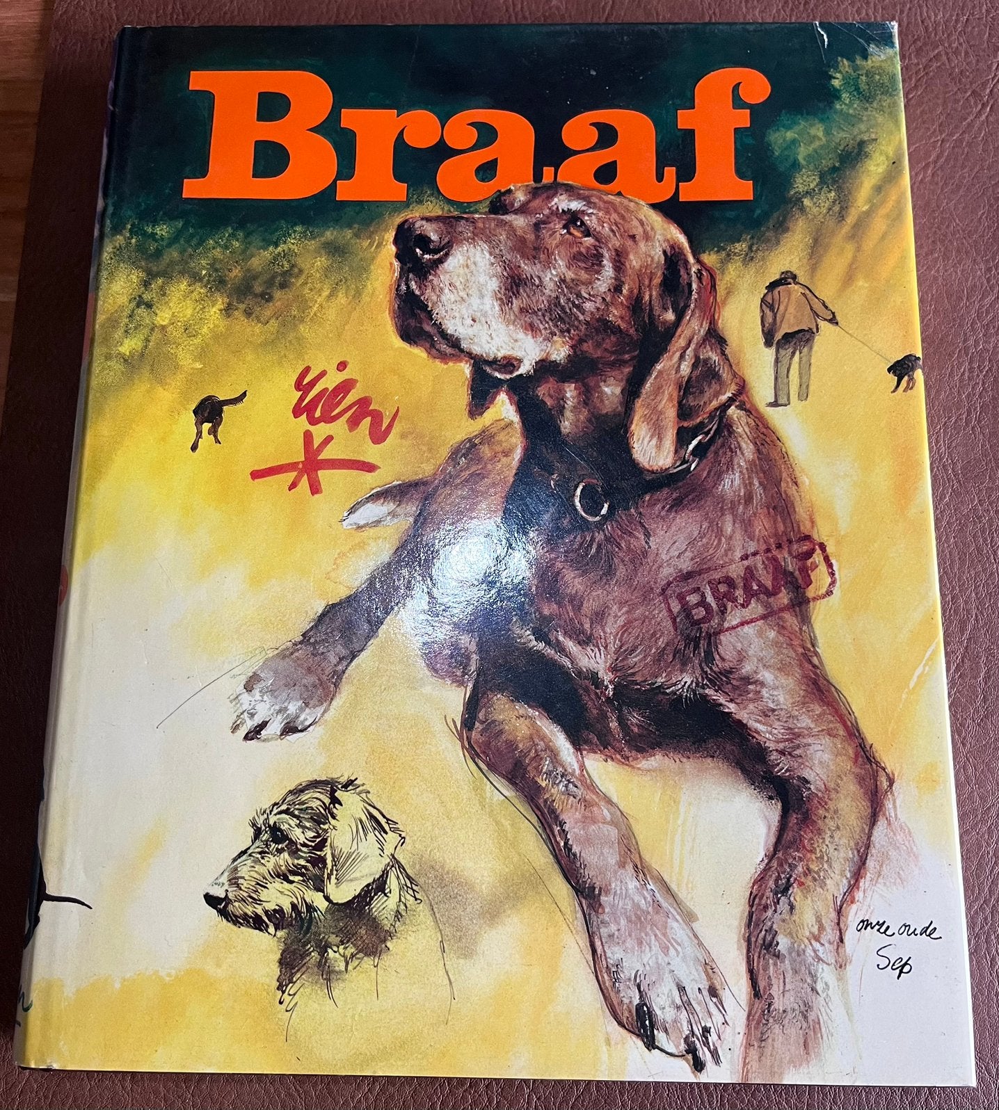 Boek - Braaf - Rien Poortvliet, Enlèvement ou Envoi, Utilisé, Chiens