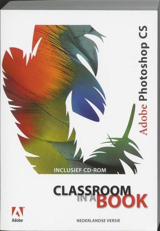 Te Koop Boek ADOBE PHOTOSHOP CS Classroom in a book, Enlèvement ou Envoi, Utilisé, Logiciel, Adobe