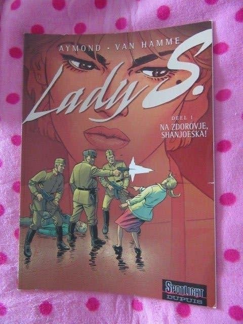 Stripverhaal : Lady S. - Deel 1 Na Zdorovje, Shanjoeska!, Boeken, Stripverhalen, Eén stripboek, Ophalen of Verzenden, Gelezen