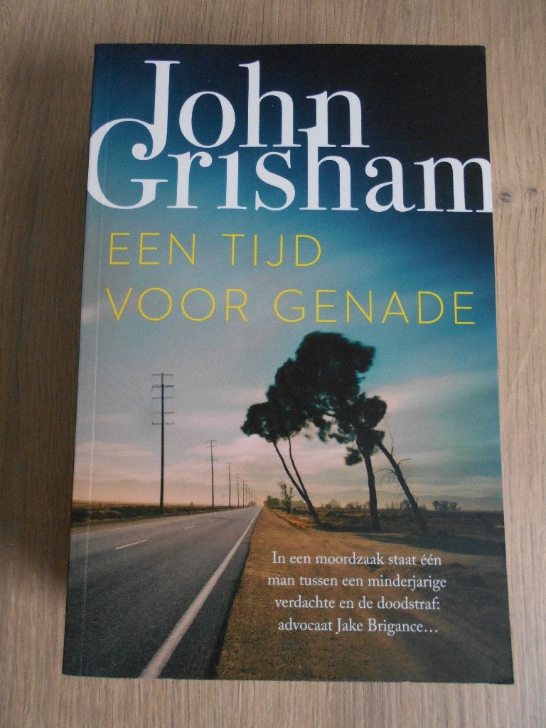 John Grisham - Een tijd voor genade, Ophalen, Nieuw