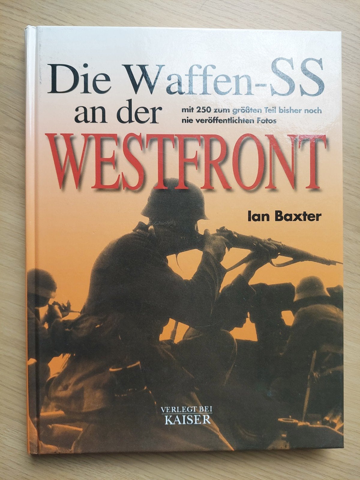 livre photo Die Waffen-SS an der Westfront, Enlèvement ou Envoi