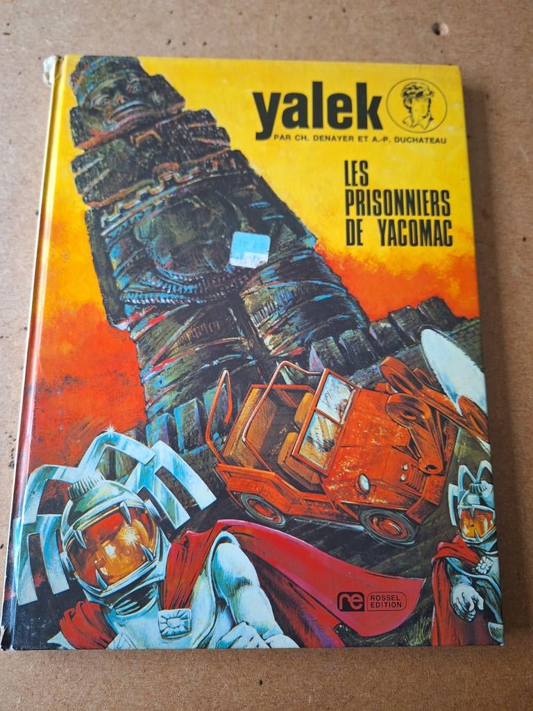 yalek les prisonniers de yacomac, Enlèvement ou Envoi, Utilisé