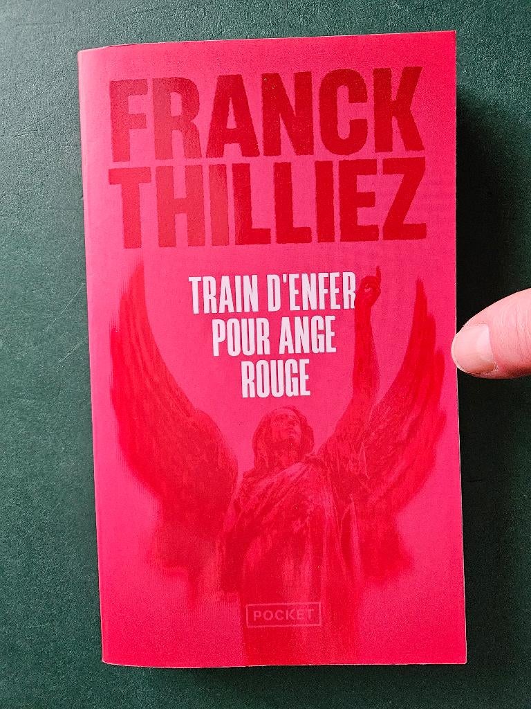 Train d'enfer pour ange rouge - Franck Thilliez, Envoi, Comme neuf, Frank Thilliez