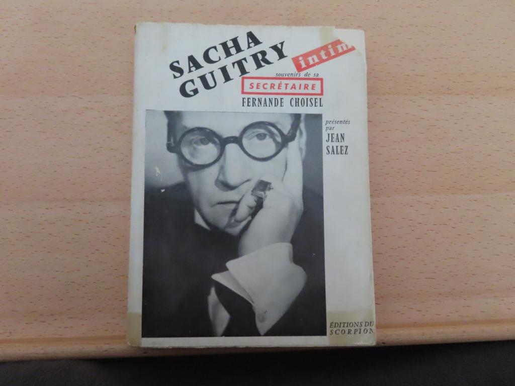 Sacha Guitry Intime – Fernande Choisel Souvenirs présentés p, Boeken, Literatuur, Gelezen, België, Ophalen of Verzenden