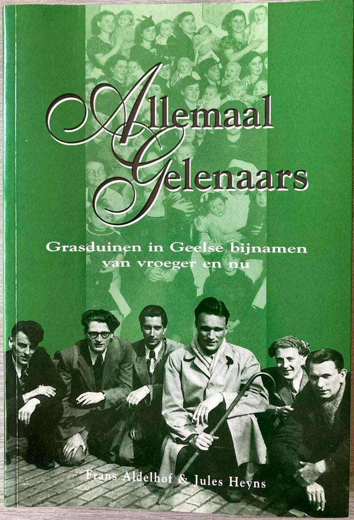 Allemaal Gelenaars, Boeken, Ophalen of Verzenden, Zo goed als nieuw