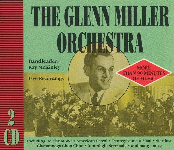 2CD - THE GLENN MILLER ORCHESTRA –  Glenn Miller Orchestra, Enlèvement ou Envoi