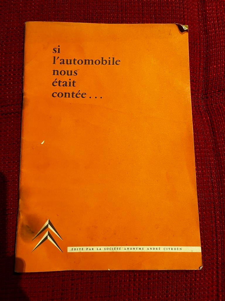 Vintage boek  1957 Citroën Si l'automobile nous était contée, Ophalen of Verzenden