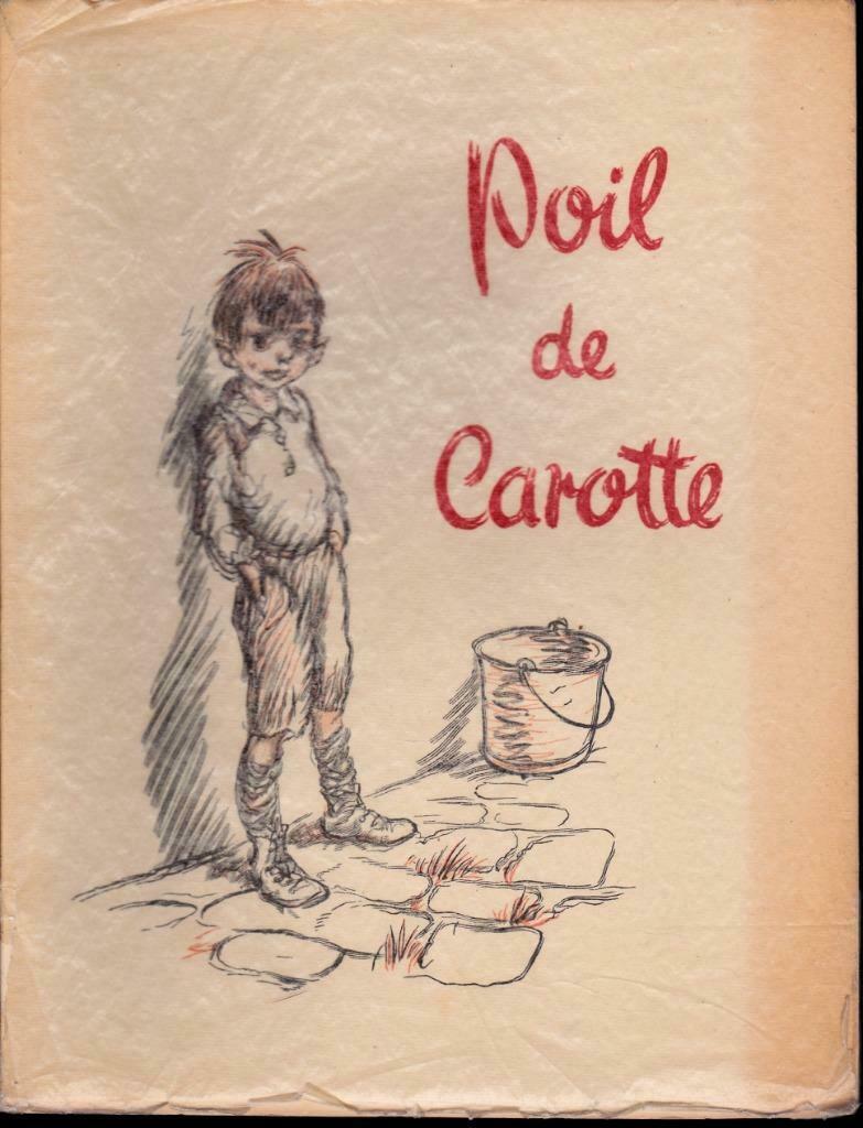 Poil de Carotte (Jules RENARD) Illustré par POULBOT (40 ex ), Enlèvement ou Envoi, Neuf, Belgique