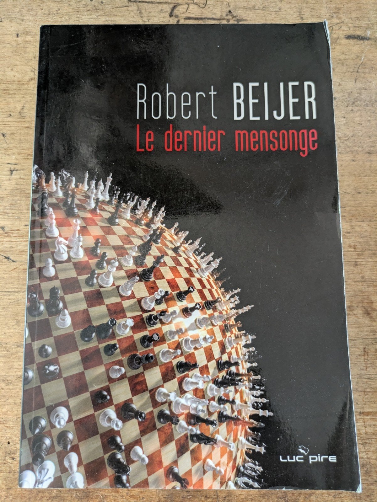 Boek Le dernier mensonge - Robert Beijer, Enlèvement ou Envoi, Utilisé, Robert Beijer