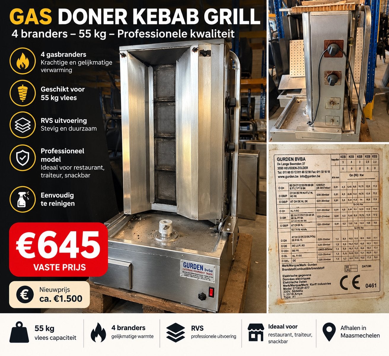Gurden Gas Döner Kebab Grill – 4 Branders – 55 KG - €645, Ophalen
