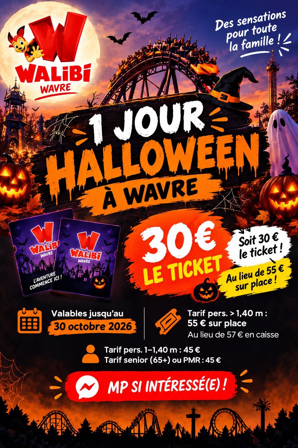 Place walibi halloween 30 octobre a vendre, Tickets & Billets