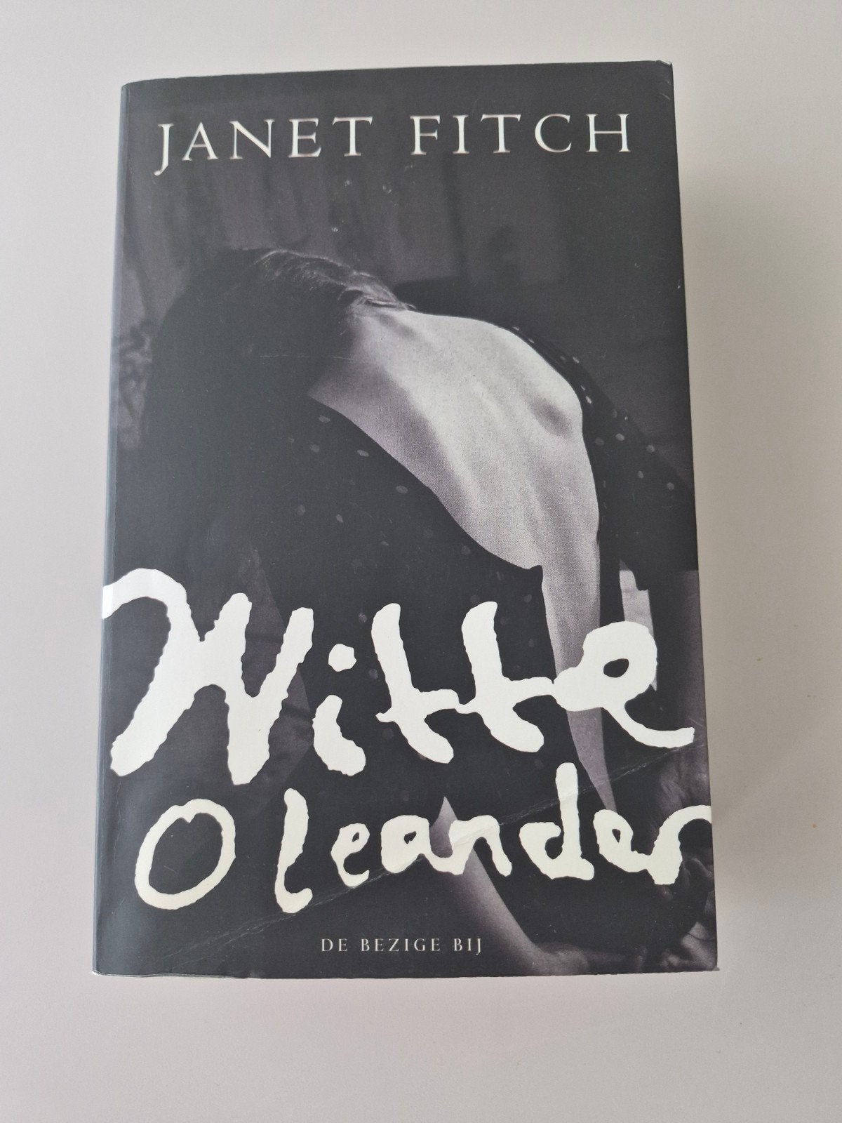 Witte oleander - Janet Fitch, Gelezen, Janet Fitch, Ophalen of Verzenden, Nederland