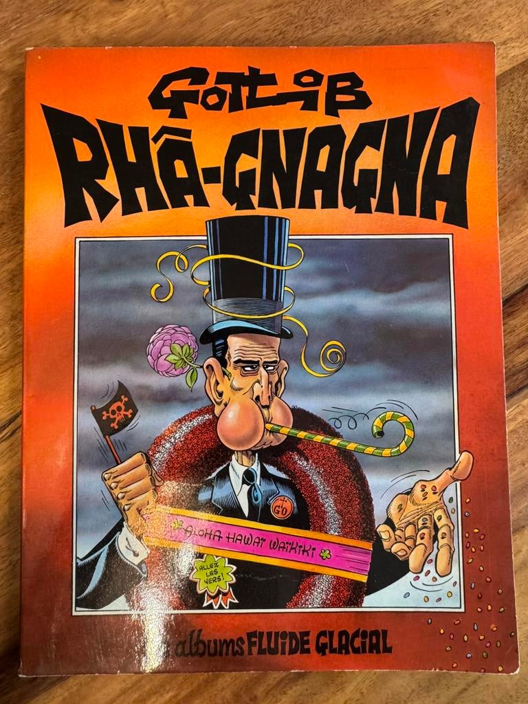 Rhâ-gnagna / Gotlib, Enlèvement ou Envoi, Utilisé