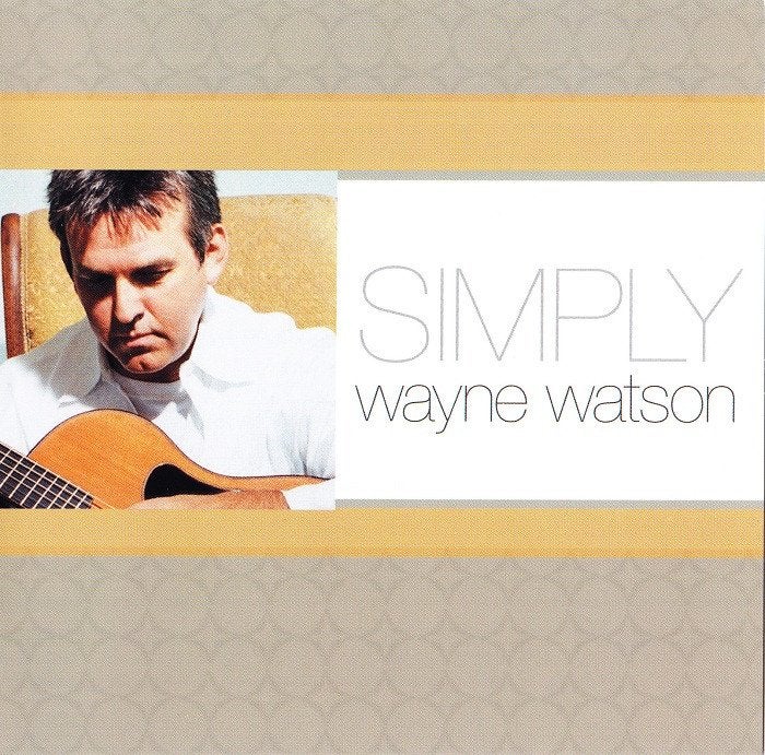 SALE--CD WAYNE WATSON - Simply Wayne Watson, Verzenden, Gospel