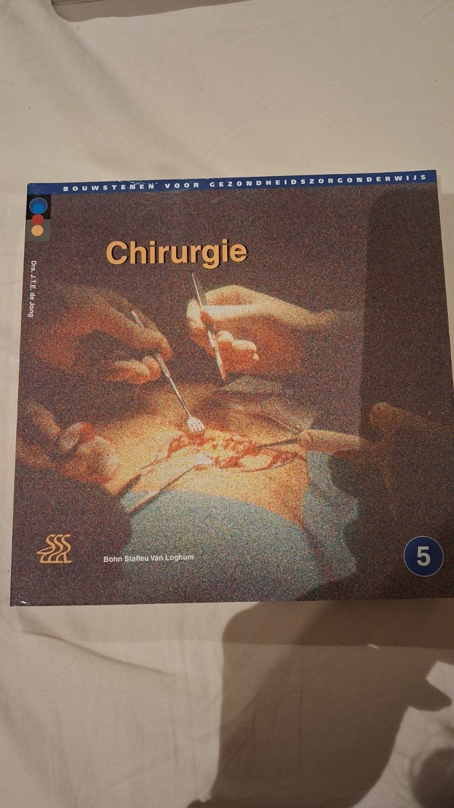 Chirurgie. Bouwstenen voor gezondheidszorgonderwijs, Enlèvement ou Envoi, Neuf, Autres niveaux, Bohn stafleu van loghum