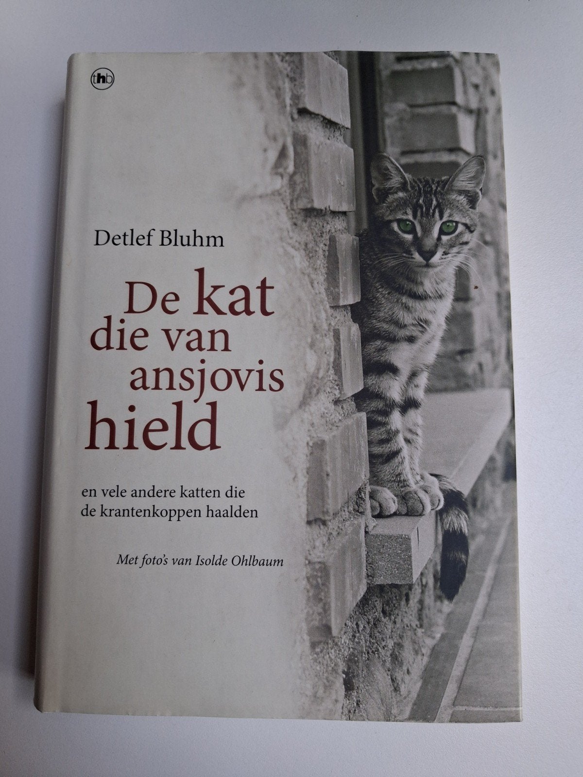 De kat die van ansjovis hield, Ophalen, Nieuw, Detlef Bluhm