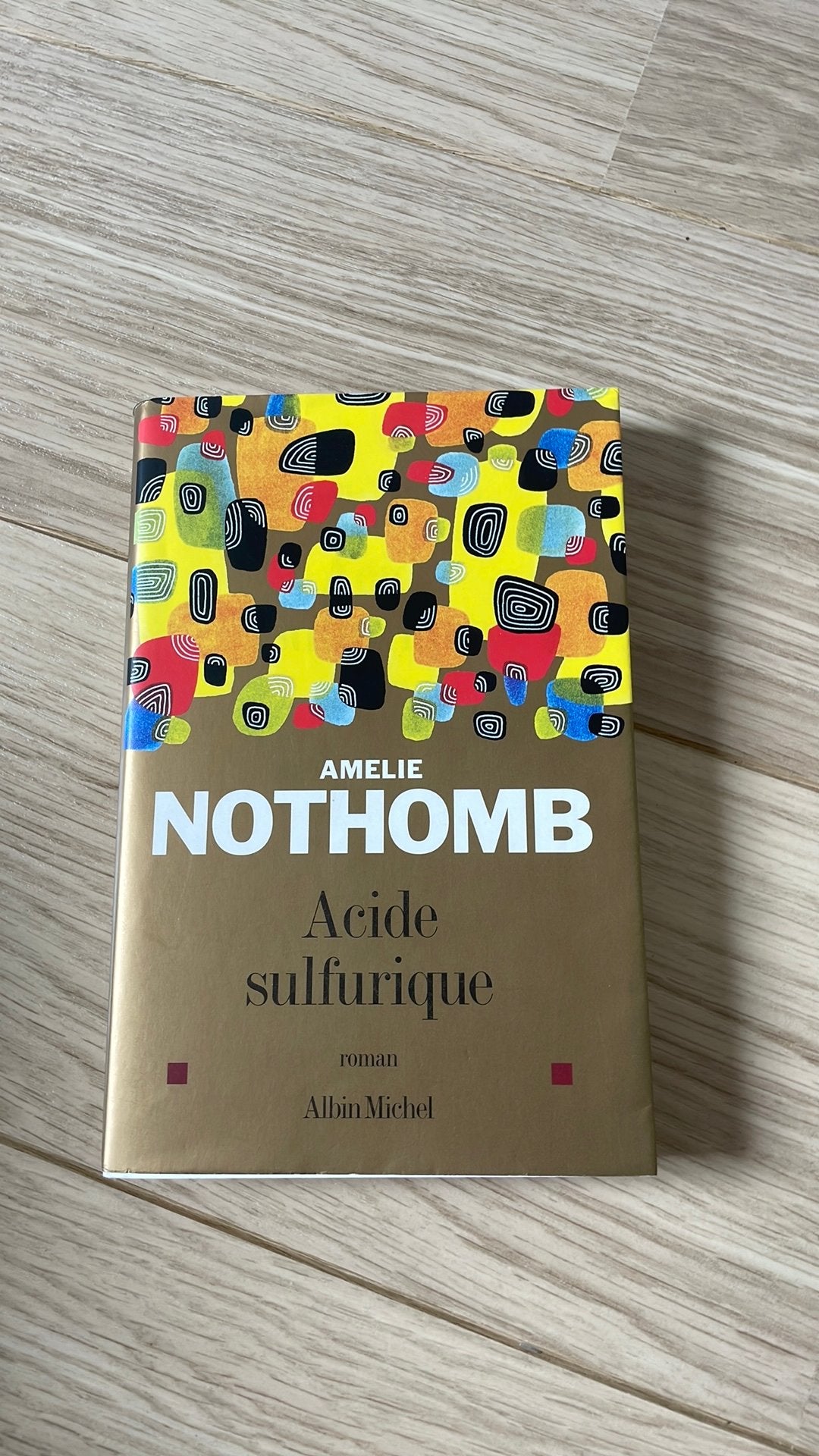 AMELIE NOTHOMB - ACIDE SULFURIQUE, Ophalen of Verzenden, Zo goed als nieuw, AMELIE NOTHOMB