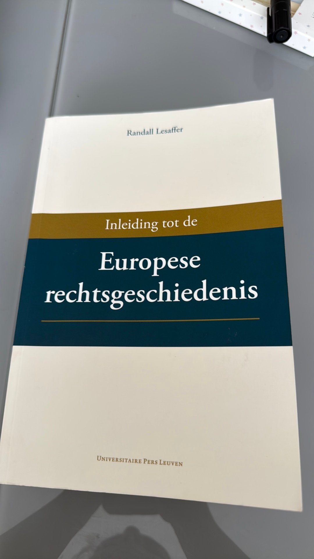 Inleiding tot de Europese rechtsgeschiedenis, Ophalen, Randall Lesaffer, Europa
