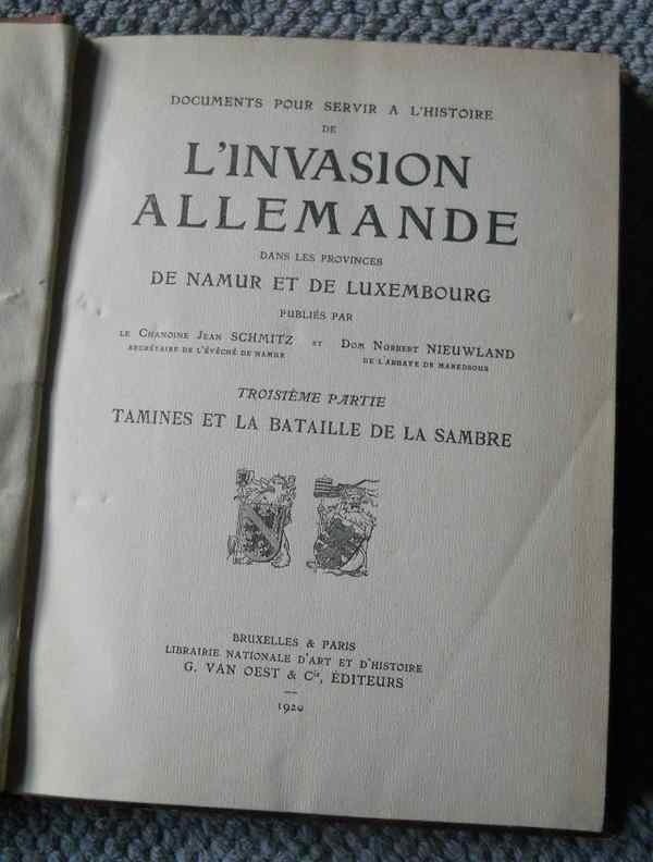 L' invasion allemande : Tamines et la bataille de la Sambre, Livres, Enlèvement ou Envoi, Avant 1940, Utilisé