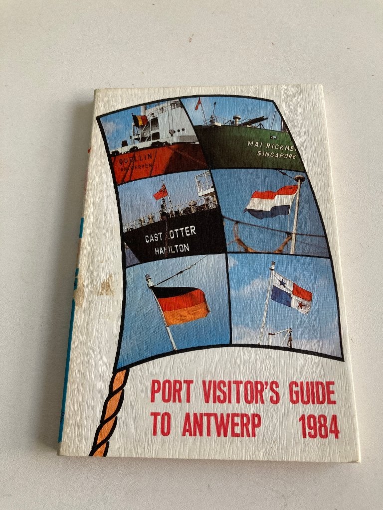 Port visitor's guide to Antwerp 1984 ( gids Antwerpen ), Diverse auteurs, Ophalen of Verzenden, 20e eeuw of later, Gelezen