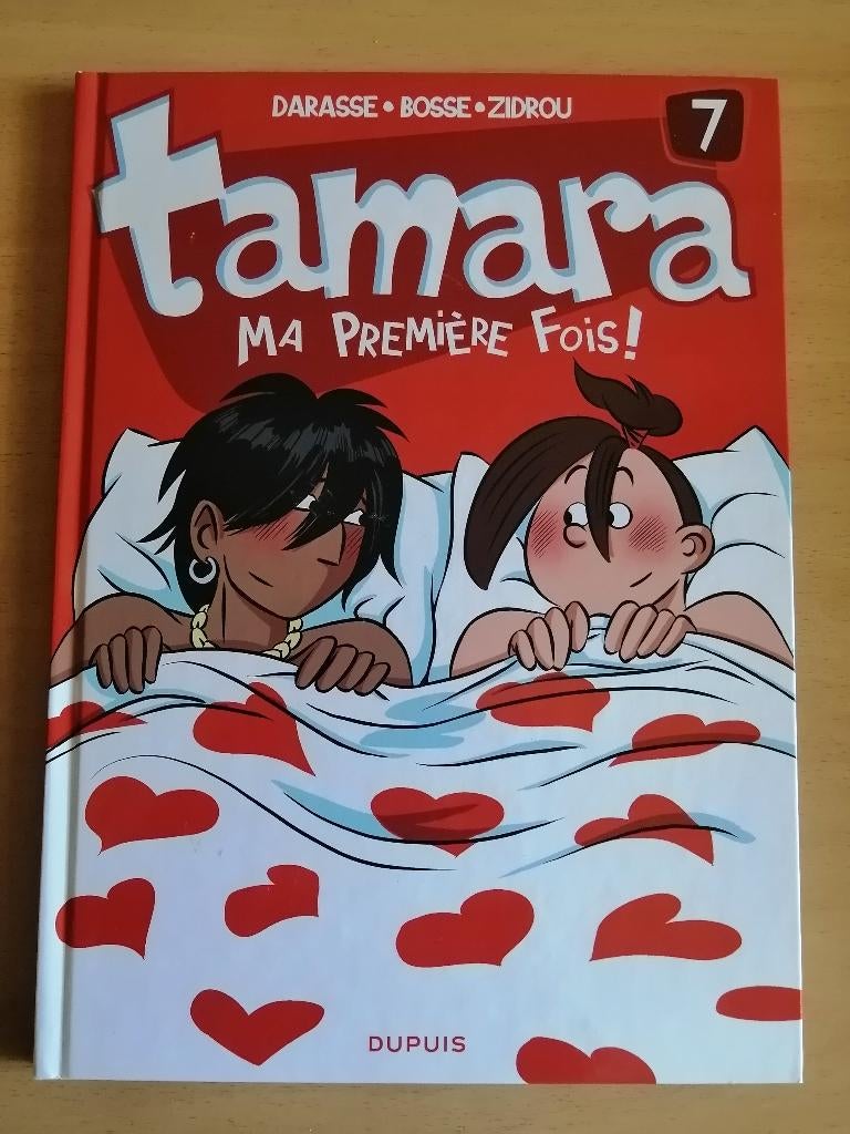 BD Tamara 7. Ma première fois ! de Zidrou, Une BD, Enlèvement ou Envoi