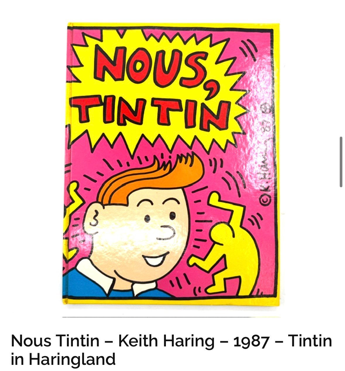 Keith Haring - Nous Tintin - zeldzaam, Antiquités & Art, Enlèvement ou Envoi, Objet, Papier/carton