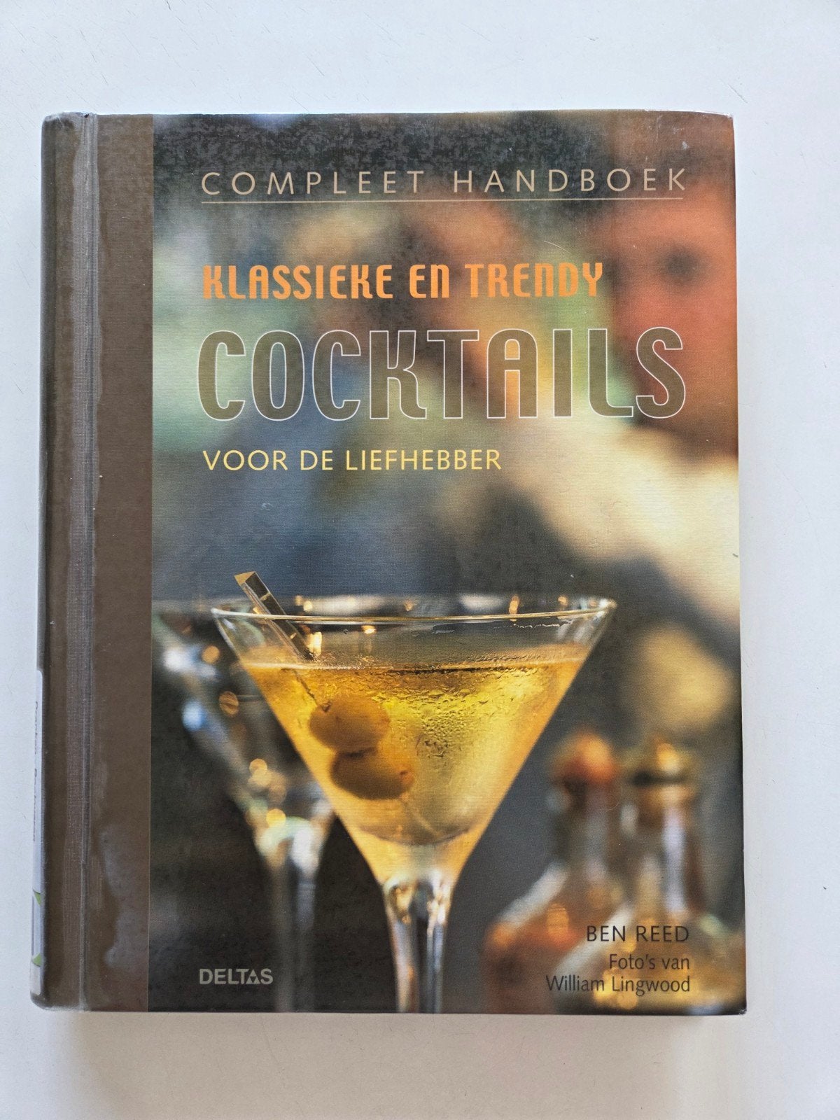 Klassieke en Trendy Cocktails, Ophalen of Verzenden, Gelezen