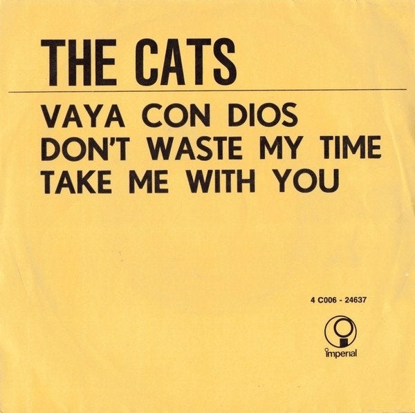 7" The Cats – Vaya Con Dios / Don't Waste My Time, Gebruikt, 7 inch, Ophalen of Verzenden, 1970 - 1979