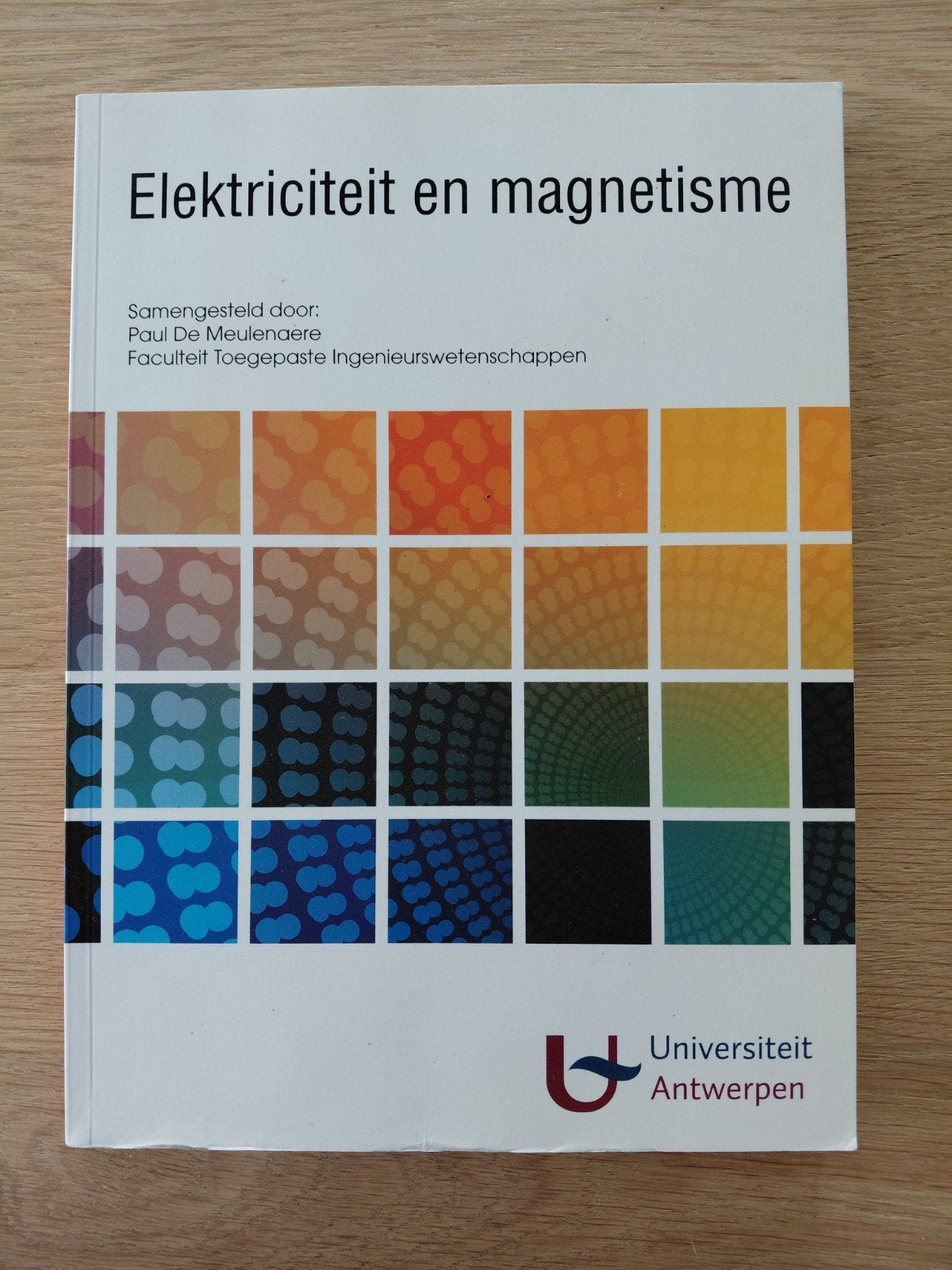 Electriciteit en magnetisme - Paul De Meulenaere, Boeken, Studieboeken en Cursussen, Ophalen of Verzenden, Zo goed als nieuw, Overige niveaus