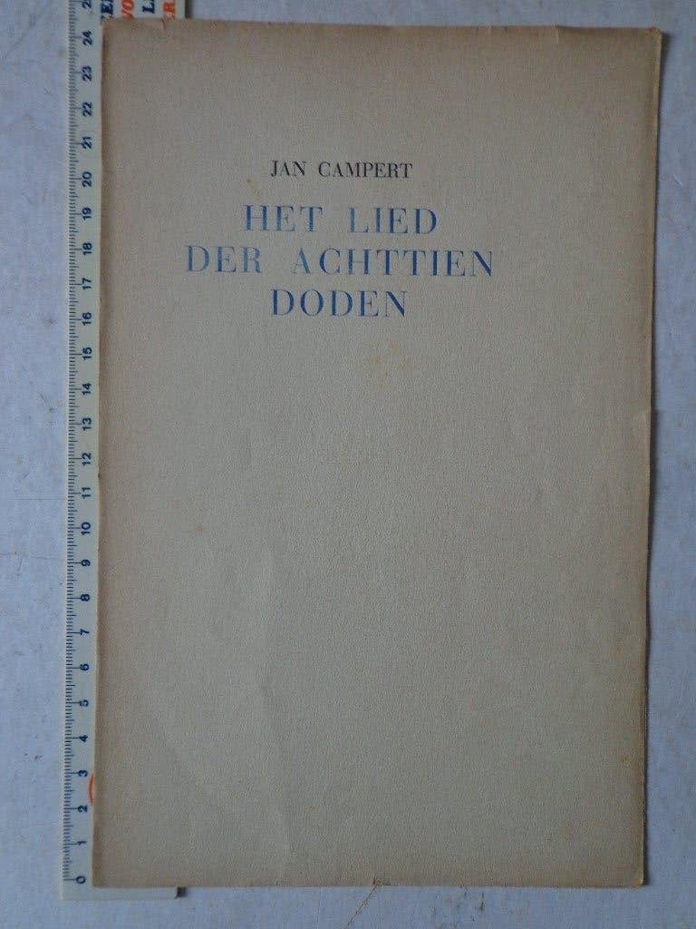 gedicht van Jan Campert "Het lied der achttien doden", Gelezen, Ophalen of Verzenden, Jan Campert, Eén auteur