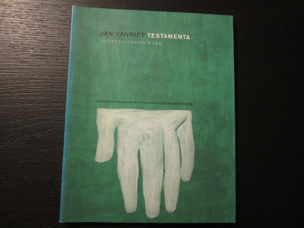 Testamenta   - Voorbereidend werk-   Jan Vanriet, Boeken, Ophalen of Verzenden
