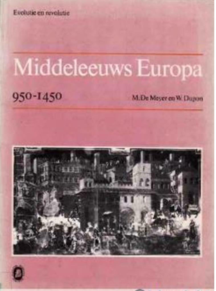 Middeleeuws Europa 950-1450, M.De Meyer en W.Dupon, Enlèvement ou Envoi, Europe