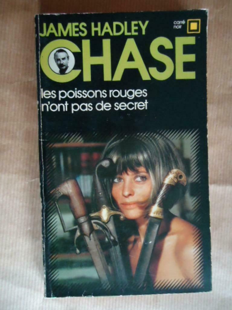 LES POISSONS ROUGES N'ONT PAS DE SECRET CHASE HADLEY JAMES C, Enlèvement ou Envoi, Utilisé