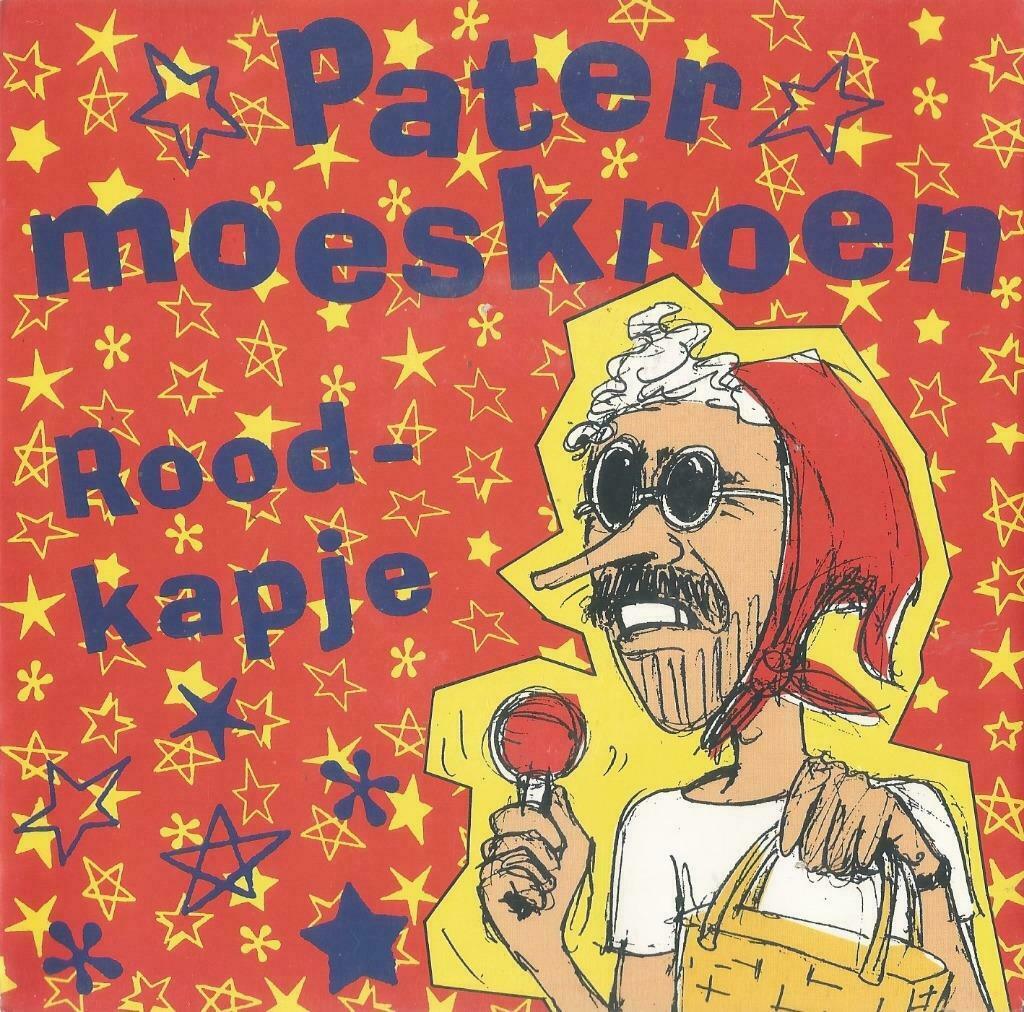 Pater Moeskroen – Roodkapje / Bea – Single, Cd's en Dvd's, Gebruikt, 7 inch, Single, Ophalen of Verzenden