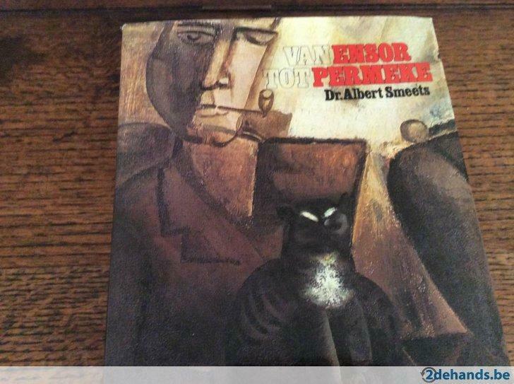 van ensor tot permeke       door      dr  .albert   smeets, Ophalen of Verzenden, Nieuw
