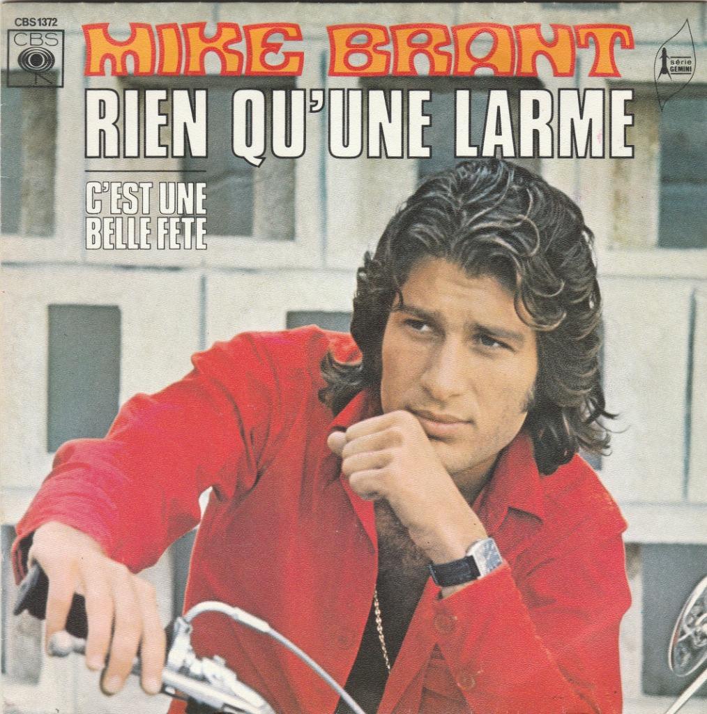 45T: Mike Brant: Rien qu'une larme    Pop, Enlèvement ou Envoi, Utilisé, Pop
