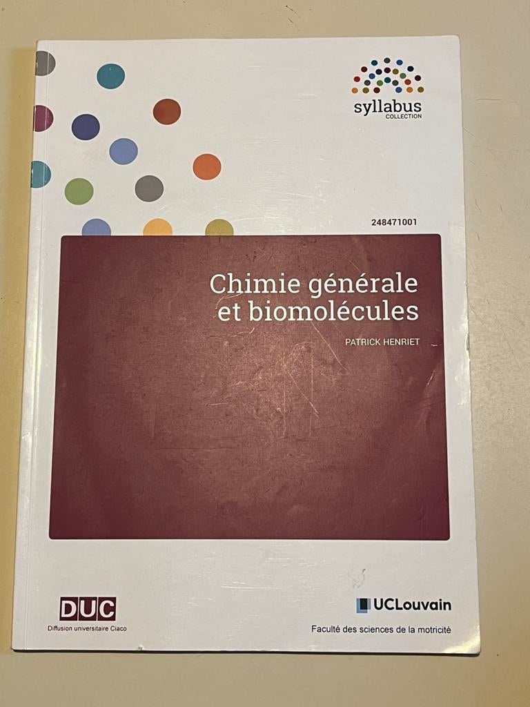 Chimie générale et biomolécules - Patrick Henriet, Enlèvement, Comme neuf, Chimie