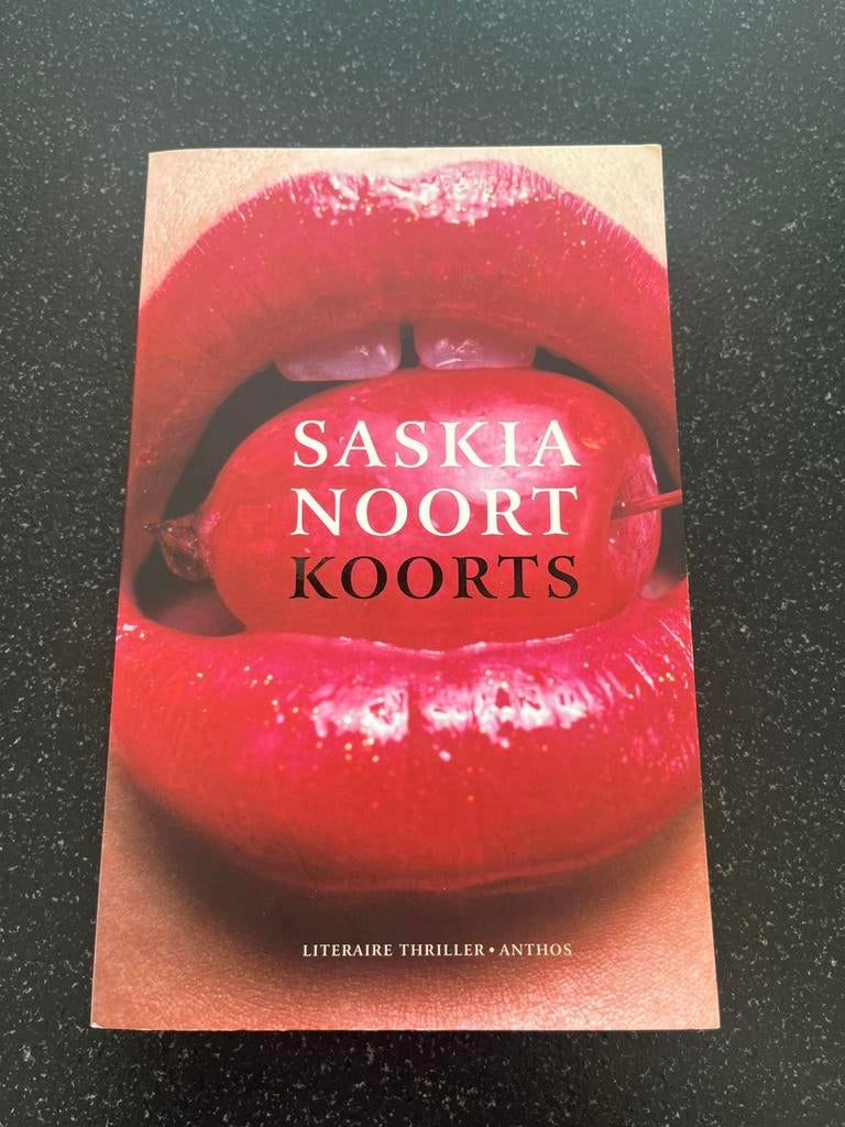 Koorts. Saskia Noort, Ophalen of Verzenden, Gelezen, Nederland