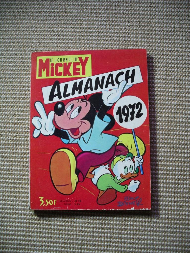 Le journal de Mickey - Almanach 1972 - excellent état, Enlèvement ou Envoi, Une BD, Utilisé, Divers auteurs