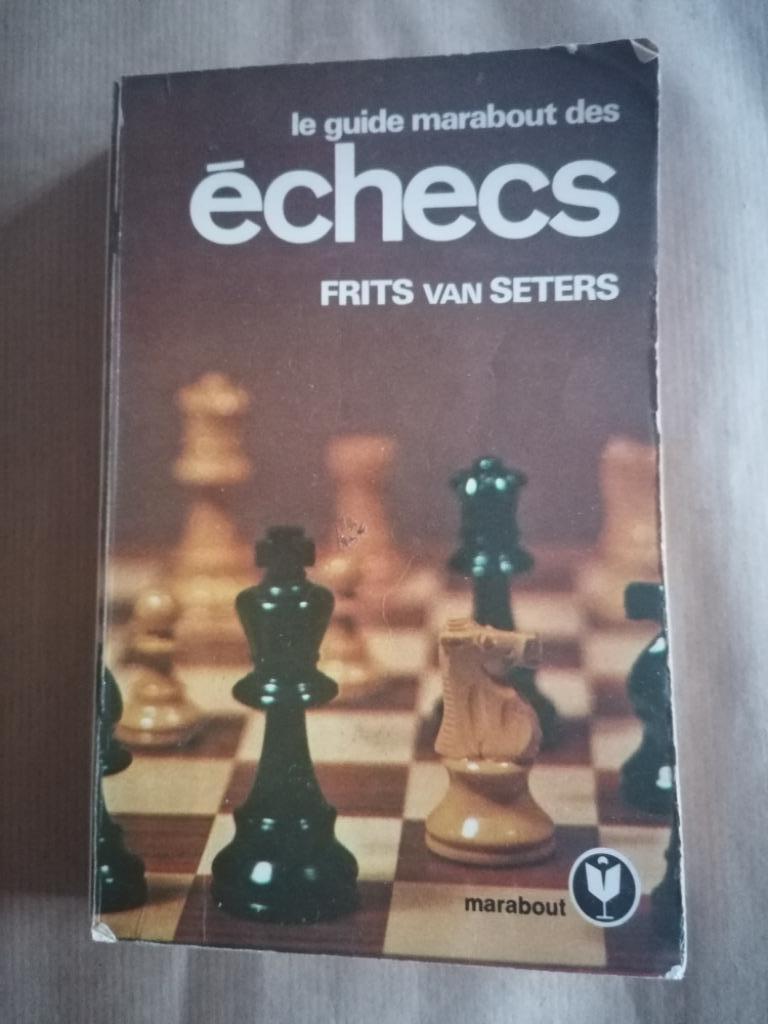 Le guide marabout des échecs  VAN SETERS FRITS, Livres, Enlèvement, Utilisé